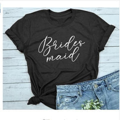 Bridesmaid T-Shirt Multiple Colors