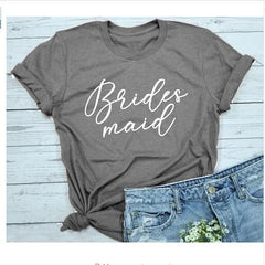 Bridesmaid T-Shirt Multiple Colors