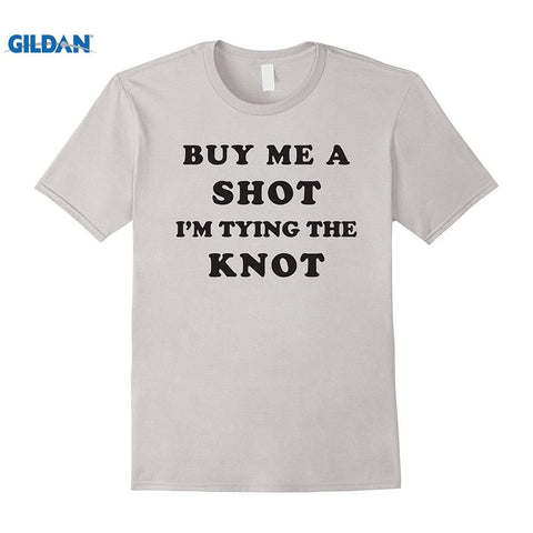 Buy me a shot I'm tying the knot funny groom bachelor tee