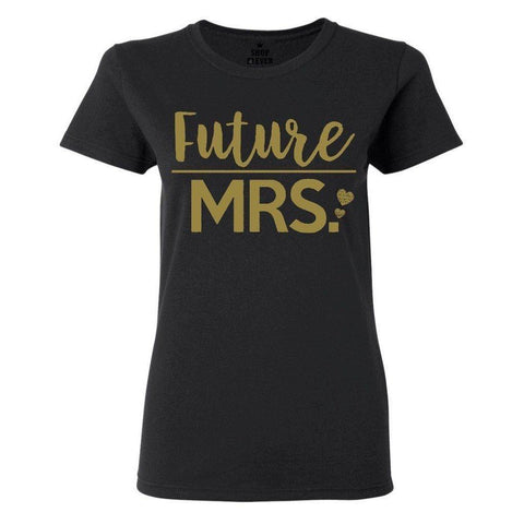 Gildan Gold Future Mrs. Women's T-Shirt Multiple Colors